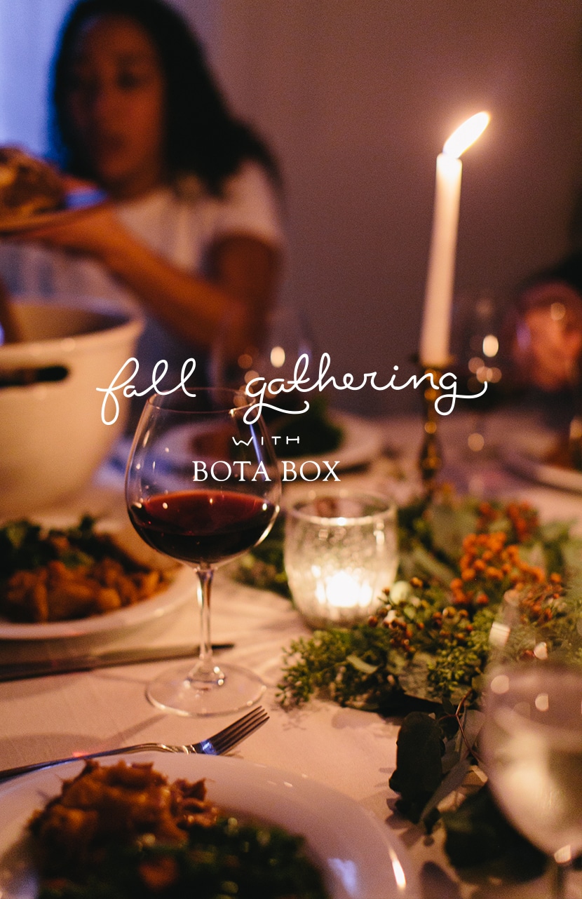 Fall Gathering with Bota Box | The Fresh Exchange