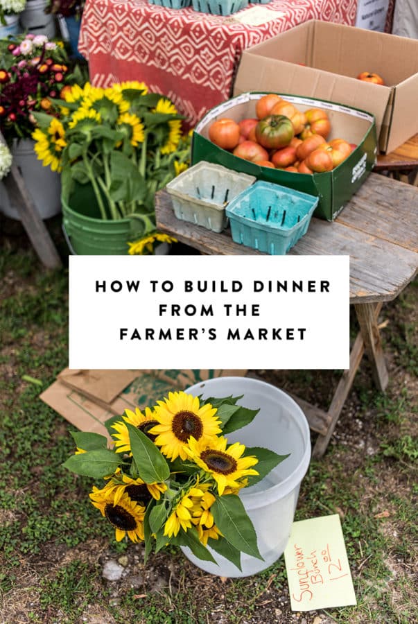 Farmers Market Meals Tips and Recipes for Dinner and Lunch