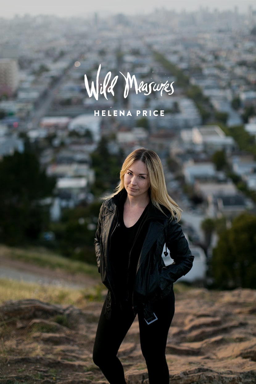 Wild Measures: Helena Price | The Fresh Exchange