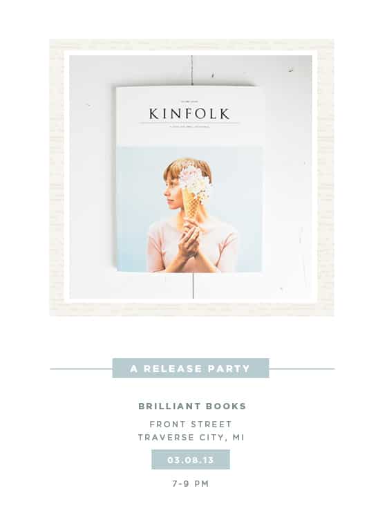 Kinfolk Vol. 7 Release Party