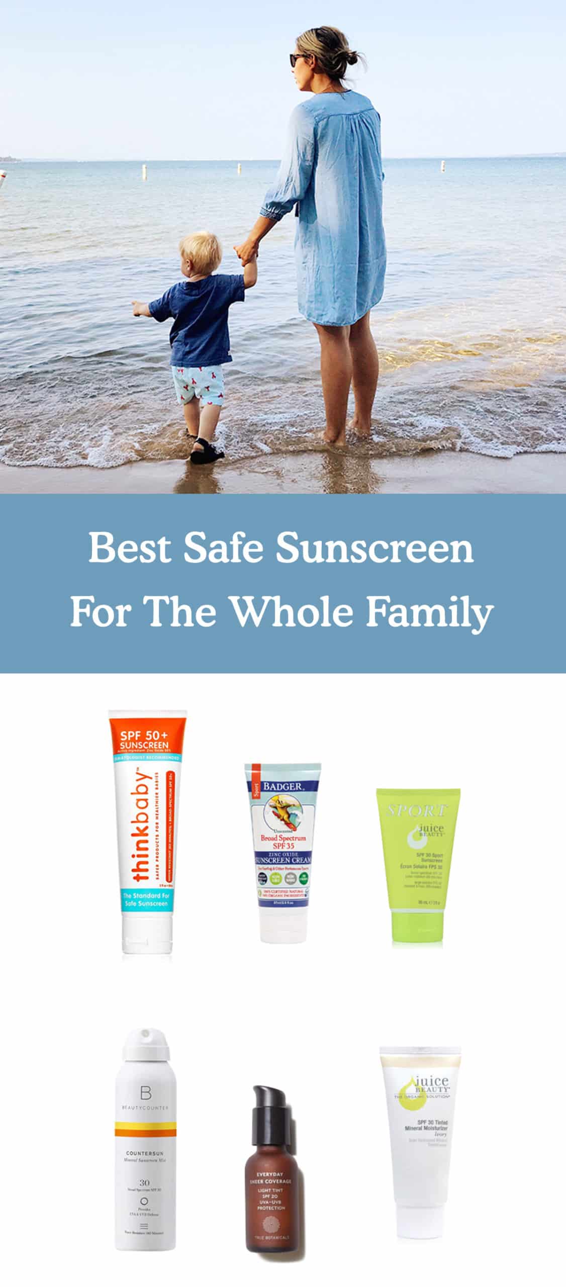 6 Best Safe Sunscreen For The Whole Family