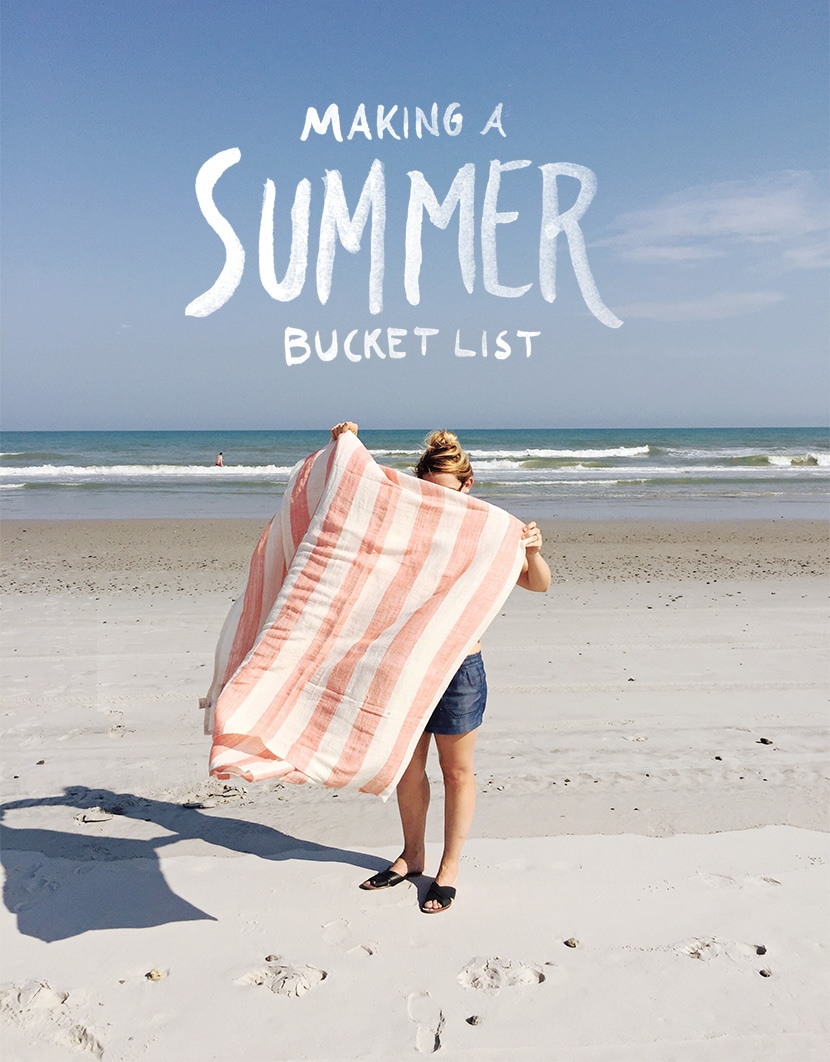 Making A Summer Bucket List